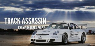Track Assassin | Champion Motorsport Track Prep